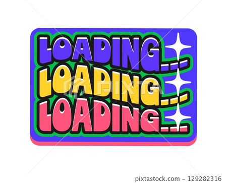 Loading Y2K groovy sticker or hippie tag. PC software Y2K vector patch, 1990s computer technology funky groovy tag, cartoon sticker or label with colorful typography download word Loading Y2K groovy sticker or hippie tag. PC software Y2K vector patch, 1990s computer technology funky groovy tag, cartoon sticker or label with colorful typography download word 129282316