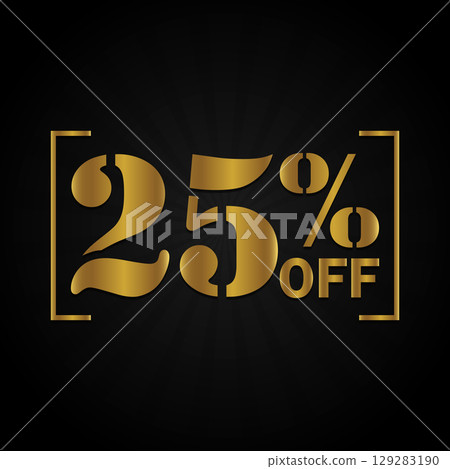 Elegant Gold 25% Off Typography Graphic Elegant Gold 25% Off Typography Graphic 129283190