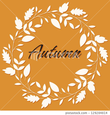 Autumn wreath of white silhouette leaves on orange background 129284814