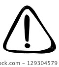 Hand Drawn Warning Sign with Exclamation Mark in Triangle. 129304579