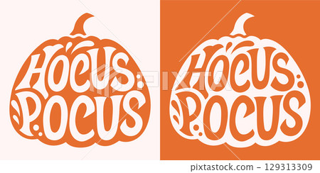 Hocus pocus written in pumpkin. Happy Halloween vector lettering. Holiday lettering for banner. Happy Halloween poster, greeting card, party invitation. Hocus pocus written in pumpkin. Happy Halloween vector lettering. Holiday lettering for banner. Happy Halloween poster, greeting card, party invitation. 129313309