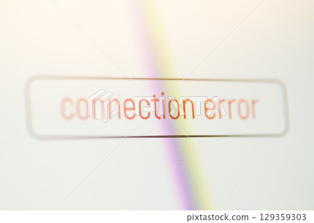 Icon with connection error inscription on computer screen. Close up of Connection error notification on screen, problems with Internet connection 129359303