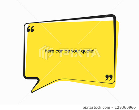 Speech bubble. Space for quote text, frame message 129360960
