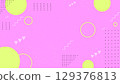 Abstract geometric pattern on a pink background | Circles, triangles, dots, yellow-green, modern 129376813