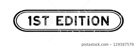 Grunge black first edition word rubber seal stamp on white background 129387579