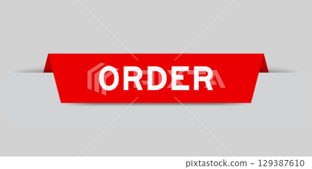 Red color inserted label with word order on gray background Red color inserted label with word order on gray background 129387610
