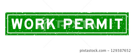 Grunge green work permit word square rubber seal stamp on white background Grunge green work permit word square rubber seal stamp on white background 129387652