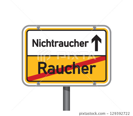 yellow traffic sign with german words non-smoker and smoker isolated vector illustration yellow traffic sign with german words non-smoker and smoker isolated vector illustration 129392722