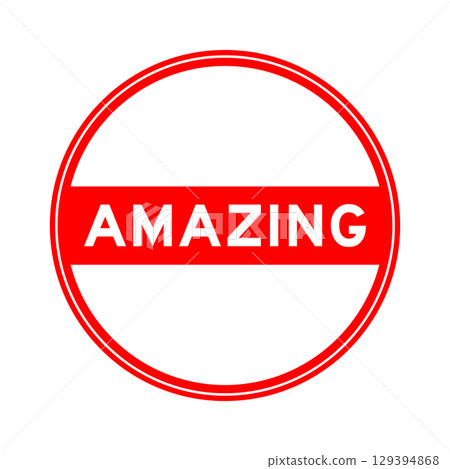 Red color round seal sticker in word amazing on white background Red color round seal sticker in word amazing on white background 129394868