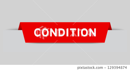 Red color inserted label with word condition on gray background 129394874