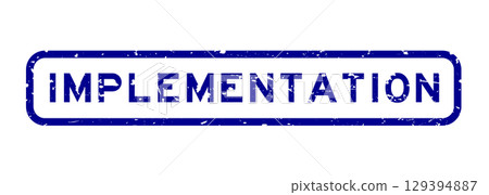 Grunge blue implementation word square rubber seal stamp on white background Grunge blue implementation word square rubber seal stamp on white background 129394887