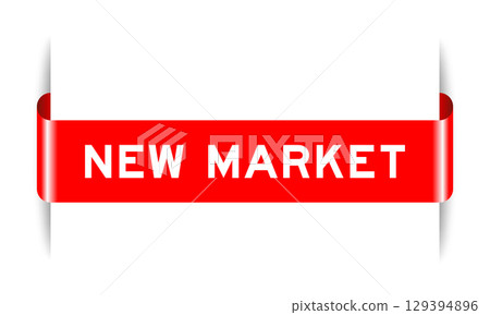 Red color inserted label banner with word new market on white background 129394896