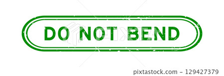 Grunge green do not bend word rubber seal stamp on white background 129427379