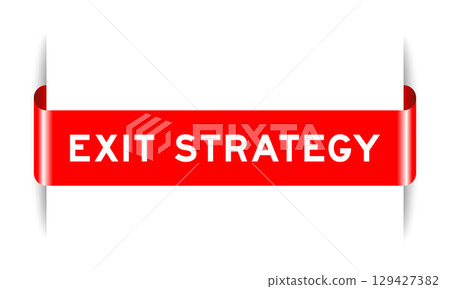 Red color inserted label banner with word exit strategy on white background 129427382