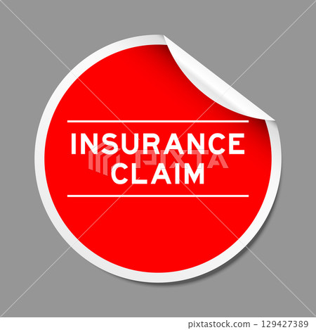 Red color peel sticker label with word insurance claim on gray background Red color peel sticker label with word insurance claim on gray background 129427389