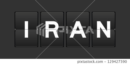 Black color analog flip board with word iran on gray background Black color analog flip board with word iran on gray background 129427390
