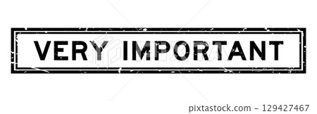 Grunge black very important word square rubber seal stamp on white bacckground Grunge black very important word square rubber seal stamp on white bacckground 129427467