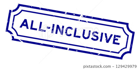 Grunge blue all inclusive word rubber seal stamp on white background Grunge blue all inclusive word rubber seal stamp on white background 129429979