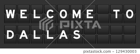 Black color analog flip board with word welcome to dallas on gray background 129430003