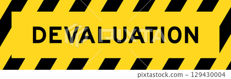 Yellow and black color with line striped label banner with word devaluation 129430004