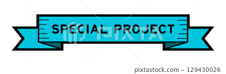 Blue ribbon label banner with word special project on white background 129430026