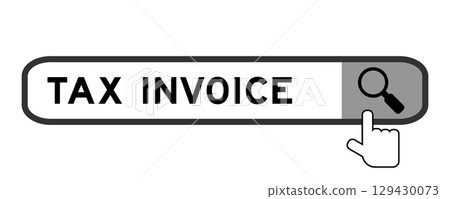 Search banner in word tax invoice with hand over magnifier icon on white background Search banner in word tax invoice with hand over magnifier icon on white background 129430073