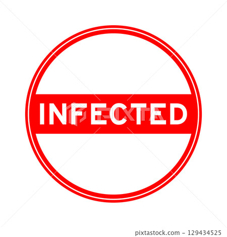 Red color round seal sticker in word infected on white background 129434525