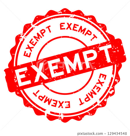 Grunge red exempt word round seal stamp on white background 129434548