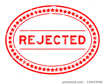 Grunge red rejected word oval rubber seal stamp on white background 129434566