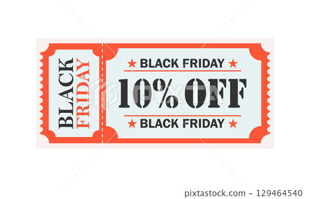 Black Friday 10% Off Coupon Discount Voucher 129464540