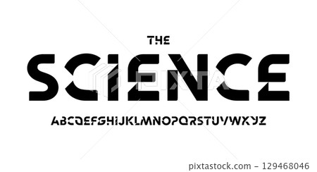 Science technology font, futuristic alphabet for scientific headline, medical digital product logo, display device typography, app UI typographic design. Modern vector typeset. Science technology font, futuristic alphabet for scientific headline, medical digital product logo, display device typography, app UI typographic design. Modern vector typeset. 129468046