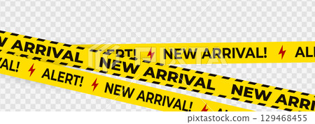 New arrival and alert banner with lightning bolt symbols on yellow tape. Caution-style stripe for store promotions, product launches, and digital ads. Vector illustration. New arrival and alert banner with lightning bolt symbols on yellow tape. Caution-style stripe for store promotions, product launches, and digital ads. Vector illustration. 129468455