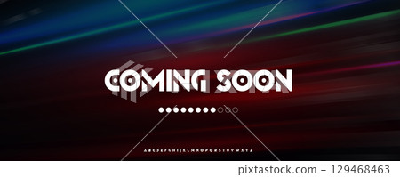 Bold Coming Soon Text on Futuristic Gradient Background with Modern Geometric Font, Ideal for Web Launches, Tech Startups, or Game Intros. Vector Illustration Bold Coming Soon Text on Futuristic Gradient Background with Modern Geometric Font, Ideal for Web Launches, Tech Startups, or Game Intros. Vector Illustration 129468463