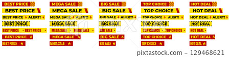 Best Price, Mega Sale, Big Sale, Top Choice And Hot Deal Labels In Red And Yellow Warning Style For Promotion, Marketing, Advertising, Discount, Shopping Banner Design. Vector Illustration. 129468621