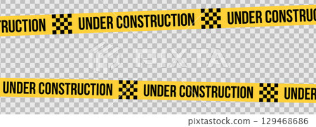 Under construction yellow warning tape safety stripe. Caution barrier stripe for safety zone, blocked area, website page, road work, site maintenance, redesign progress. Vector illustration. 129468686