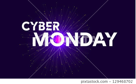 Cyber Monday sale banner with glowing typography and digital light burst effect. Modern futuristic design for e-commerce promo, online shopping, holiday discounts card. Vector illustration Cyber Monday sale banner with glowing typography and digital light burst effect. Modern futuristic design for e-commerce promo, online shopping, holiday discounts card. Vector illustration 129468702