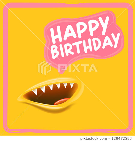 Happy Birthday Speech Bubble Vector, Cartoon monster Mouth Character with Open Grin, speech bubble isolated on orange Background, Celebration Greeting Card Design Happy Birthday Speech Bubble Vector, Cartoon monster Mouth Character with Open Grin, speech bubble isolated on orange Background, Celebration Greeting Card Design 129472593