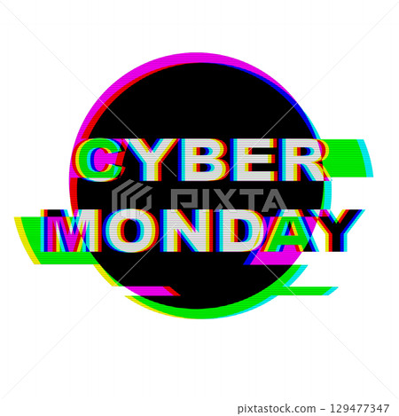 Glitch Cyber Monday Typography with Neon Colors, Retro 90s Aesthetic Glitch Cyber Monday Typography with Neon Colors, Retro 90s Aesthetic 129477347