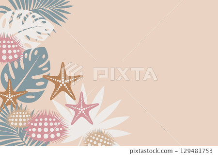 Tropical pattern template, exotic leaves, monstera and palm leaf, marine animals starfish and sea urchin. Vector illustration sand background in pastel colors with copy space for your text 129481753