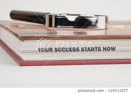Business Concept words YOUR SUCCESS STARTS NOW Business Concept words YOUR SUCCESS STARTS NOW 129511977