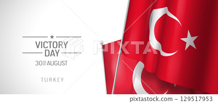 Turkey happy Victory day greeting card, banner vector illustration 129517953