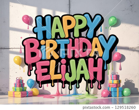 Colorful Happy Birthday Elijah poster with balloons and gifts. Festive party decoration background 129518260