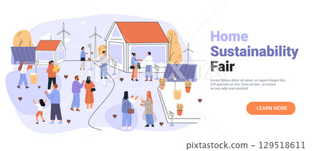 Home sustainability fair eco event people discussing renewable energy wind turbines solar panels community outdoor scene modern flat website banner Home sustainability fair eco event people discussing renewable energy wind turbines solar panels community outdoor scene modern flat website banner 129518611