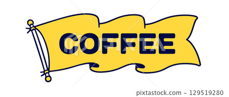 Coffee. Flag ribbon template. Vintage ribbon flag, text Coffee. Graphic retro flag, ribbon, poster banner. Retro style ribbon banner Coffee. Vector Illustration 129519280