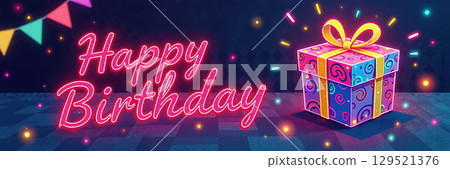 Vibrant birthday gift and neon text. 129521376