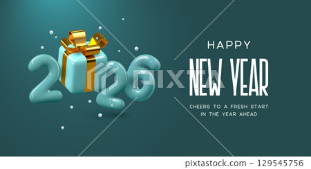 Happy 2026 New Year greeting featuring 3D teal glossy numbers with gift box and gold bow. Festive design for seasonal celebration. Vector illustration. 129545756