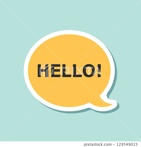 Hello speech bubble sticker icon in flat style. Hi message vector illustration on isolated background. Welcome sign business concept. 129549015
