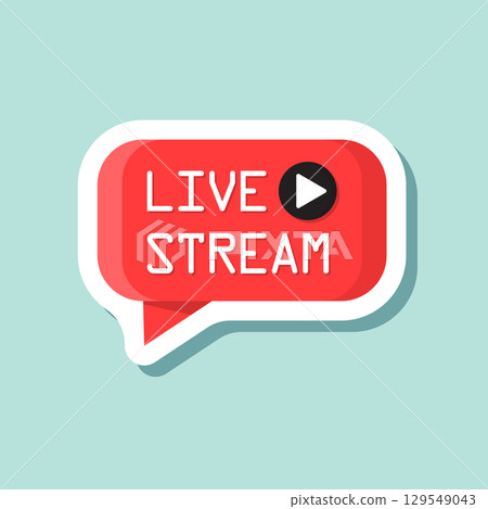 Live stream button sticker icon in flat style. Webinar vector illustration on isolated background. Streaming sign business concept. Live stream button sticker icon in flat style. Webinar vector illustration on isolated background. Streaming sign business concept. 129549043