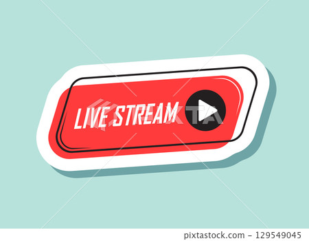 Live stream button sticker icon in flat style. Webinar vector illustration on isolated background. Streaming sign business concept. Live stream button sticker icon in flat style. Webinar vector illustration on isolated background. Streaming sign business concept. 129549045