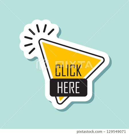 Click here banner sticker icon in flat style. Ecommerce vector illustration on isolated background. Shopping button sign business concept. 129549071